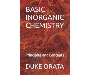 BASIC INORGANIC CHEMISTRY: Principles and Concepts