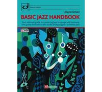 Basic jazz handbook. Una guida innovativa allo studio di linguaggio e armonia jazz. Ediz. italiana e inglese. Con audio online