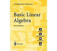 Basic Linear Algebra Second Edition: 2nd Edition