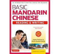 Basic Mandarin Chinese: Reading & Writing