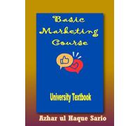 Basic Marketing Course: University Textbook