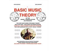 Basic Music Theory: The Very Best Book for Music Theory with the Easy-Exclusive 48 Chord System, Lean All Your Chords in One Easy Exercise, Has a New ... Music Theory Book Available Worldwide
