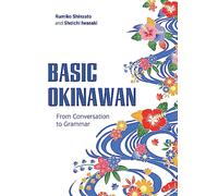 Shoichi Iwasaki Rumiko Shinzato Basic Okinawan (Tascabile)