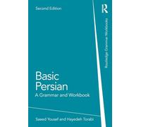 Basic Persian: A Grammar and Workbook – Routledge