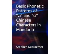 Basic Phonetic Patterns of “zi” and “ci” Chinese Characters in Mandarin