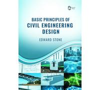 Basic Principles of Civil Engineering Design