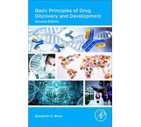 Benjamin E. Blass Basic Principles of Drug Discovery and Development (Tascabile)