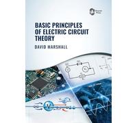 Basic Principles of Electric Circuit Theory