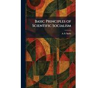Basic Principles of Scientific Socialism