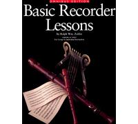 Basic Recorder Lessons - Omnibus Edition: For Group or Individual Instruction