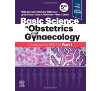 Basic Science in Obstetrics and Gynaecology: A Textbook for MRCOG