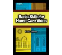 Basic Skills for Home Care Aides