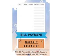 Basic Small Monthly Bill Organizer: Family Expense Tracker Bills Payments Checklist Log book Money Debt Tracker Paycheck Budgeting Financial Planning ... bill payment checklist, 6X9, 100+ Pages