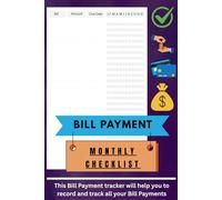 Basic Small Monthly Bill Organizer: Family Expense Tracker Bills Payments Checklist Log book Money Debt Tracker Paycheck Budgeting Financial Planning ... bill payment checklist, 6X9, 100+ Pages
