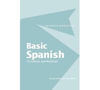 Basic Spanish: A Grammar and Workbook