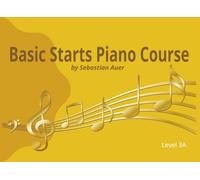Basic Starts Piano Course Book 2A: Beginning piano for young beginners | Large print beginning piano for kids | Piano primer book 3 A | Wide Staff ... | C Major Piano Songs for young beginners