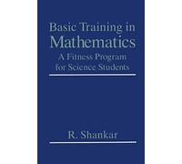 Basic Training in Mathematics: A Fitness Program for Science Students