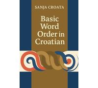 Basic Word Order in Croatian