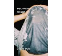 Basic Writings: 2024-2025