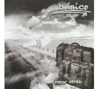 Basico - Sin Mirar Atras
