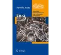 Basics. Anesthesia intensive care and pain in neonates and children