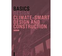 Basics Climate-Smart Design and Construction