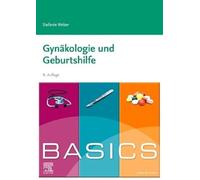 BASICS Gynäkologie und Geburtshilfe
