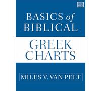 Basics of Biblical Greek Charts