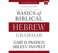 Gary D. Pratico Miles V. Van P Basics of Biblical Hebrew Gram (Copertina rigida)