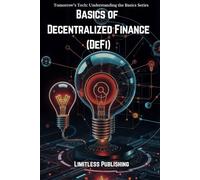 Basics of Decentralized Finance (DeFi)