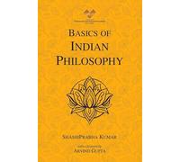 Basics of Indian Philosophy