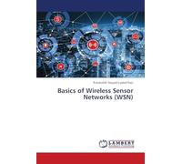 Basics of Wireless Sensor Networks (WSN)