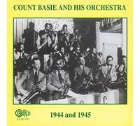 Basie, Count - 1944 & 1945