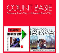 Basie Count - Broadway Basie'S Way (+ Hollywood Basie'S Way)