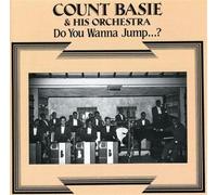 Basie, Count - Do You Wanna Jump??
