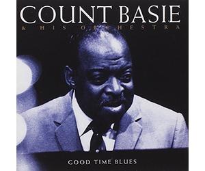 Basie, Count & His Orchestra - Good Time Blues