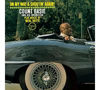Basie Count - On My Way & Shoutin Again! (+ Not Now, I'Ll Tell You When)