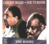 Basie Count, Turner Big Joe - The Bosses