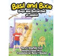 Basil and Bixie: Bugs and Butterflies en Español