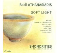 Basil Athanasiadis Basil Athanasiadis: Soft Light (CD) Album