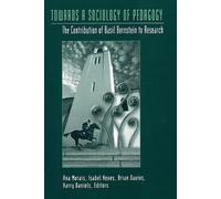 Basil Bernstein Towards a Sociology of Pedagogy (Tascabile)