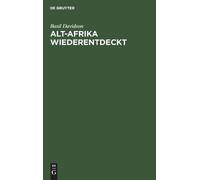 Basil Davidson Alt-Afrika Wiederentdeckt (Copertina rigida)