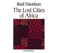 Basil Davidson Lost Cities of Africa (Tascabile)