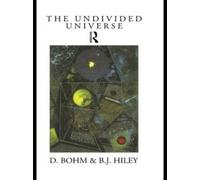 Basil J. Hiley David Bohm The Undivided Universe (Tascabile)