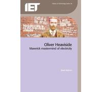 Basil Mahon Oliver Heaviside (Tascabile) History and Management of Technology