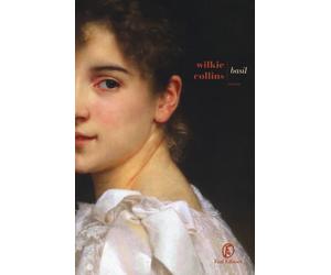 Basil [Paperback] [Apr 13, 2017] Collins, Wilkie and Tubertini, Alessandra
