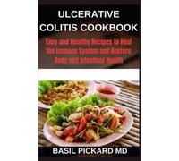 Basil Pickard Ulcerative Colitis Cookbook (Tascabile)