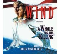 Basil Poledouris - Wind + A Whale For The Killing By Basil Poledouris (0001-01-01)
