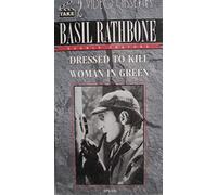 Basil Rathbone: Dressed to Kill & Woman in Green
