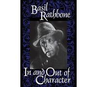 Basil Rathbone In and Out of Character (Tascabile) Limelight